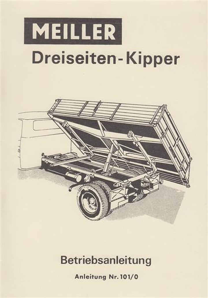 Meiller Dreiseiten-Kipper, Betriebsanleitung, Titelseite