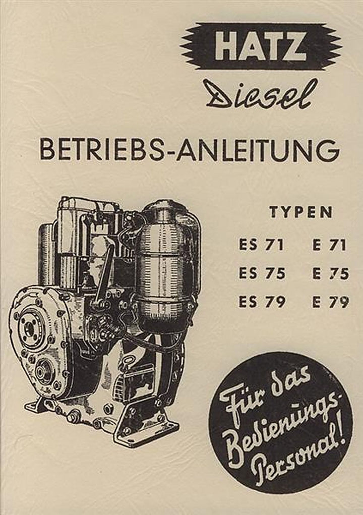 Hatz Dieselmotor E / ES 71, 75, 79, Betriebsanleitung, Titelseite