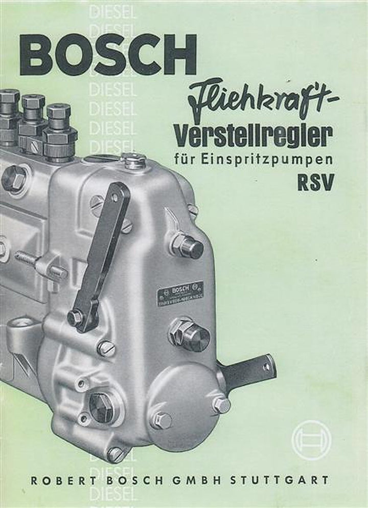 Bosch Fliehkraft-Versteller für Diesel-Einspritzpumpen RSV Betriebsanleitung, Titelseite
