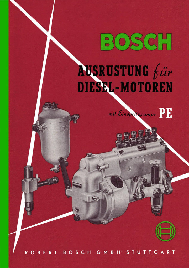 Bosch Ausrüstung für Diesel-Motoren mit Einspritzpumpe PE, Titelseite