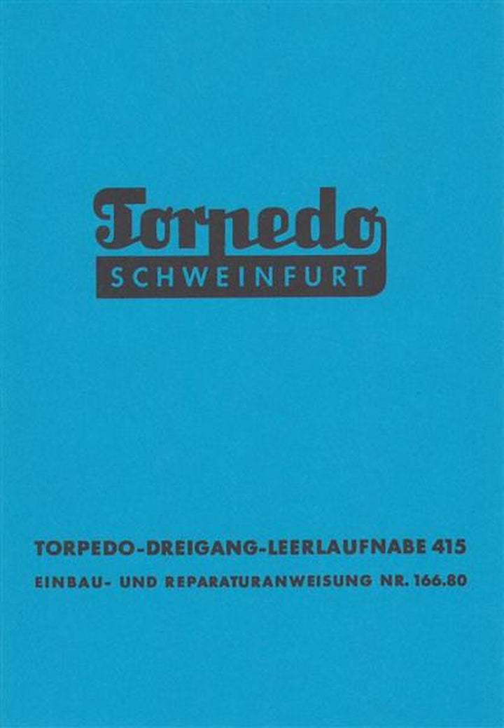 Sachs Torpedo Dreigang-Leerlaufnabe 415, Reparaturanweisung, Titelseite