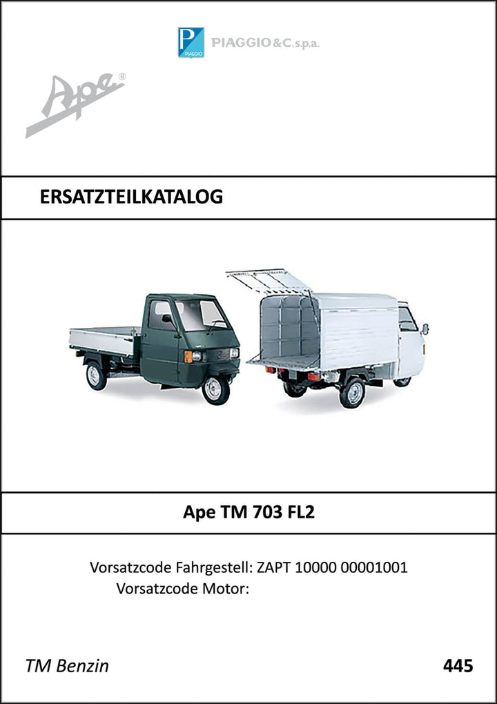 Piaggio Ape TM 703 FL2 Benzin Ersatzteilkatalog