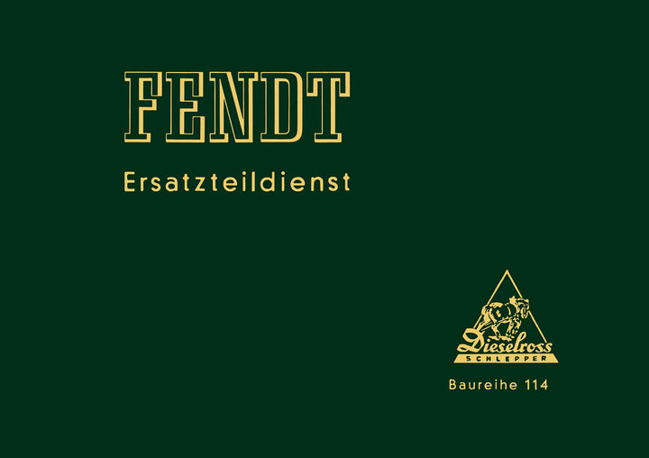Fendt Dieselross FL114 Ersatzteilkatalog