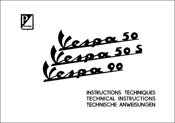 Vespa 50 (V5A) 50s (V5SA) 90 (V9A) Technische Anweisungen