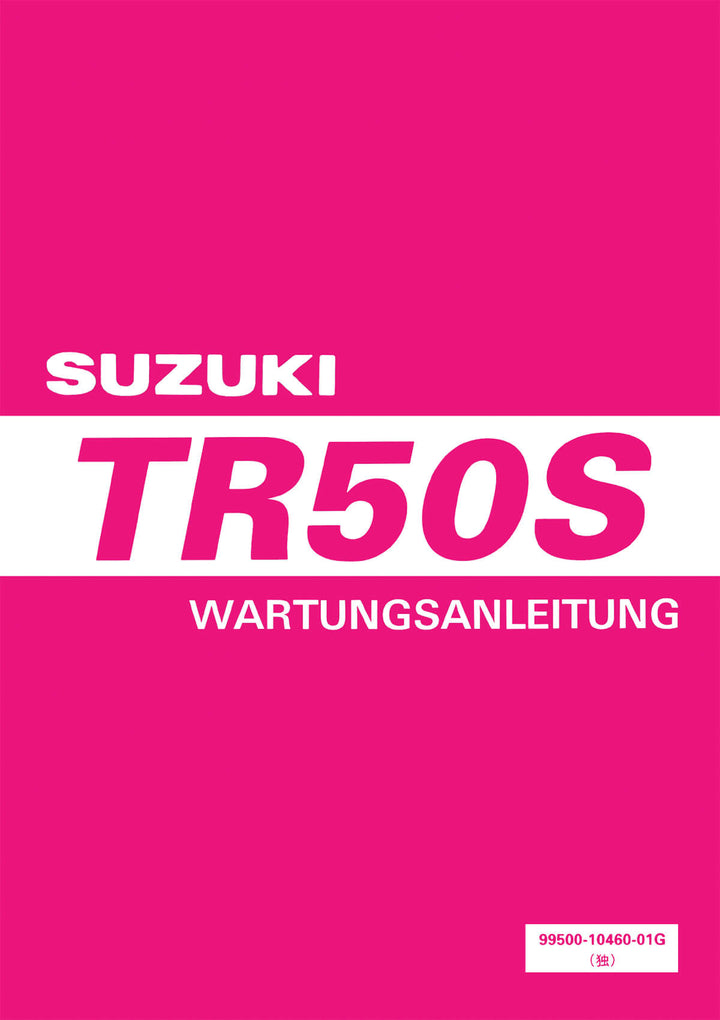 Suzuki TR50S Reparaturanleitung