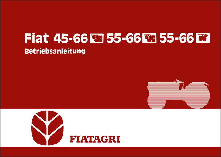 Fiat Traktor 45-66, 55-66 und 55-66 Betriebsanleitung