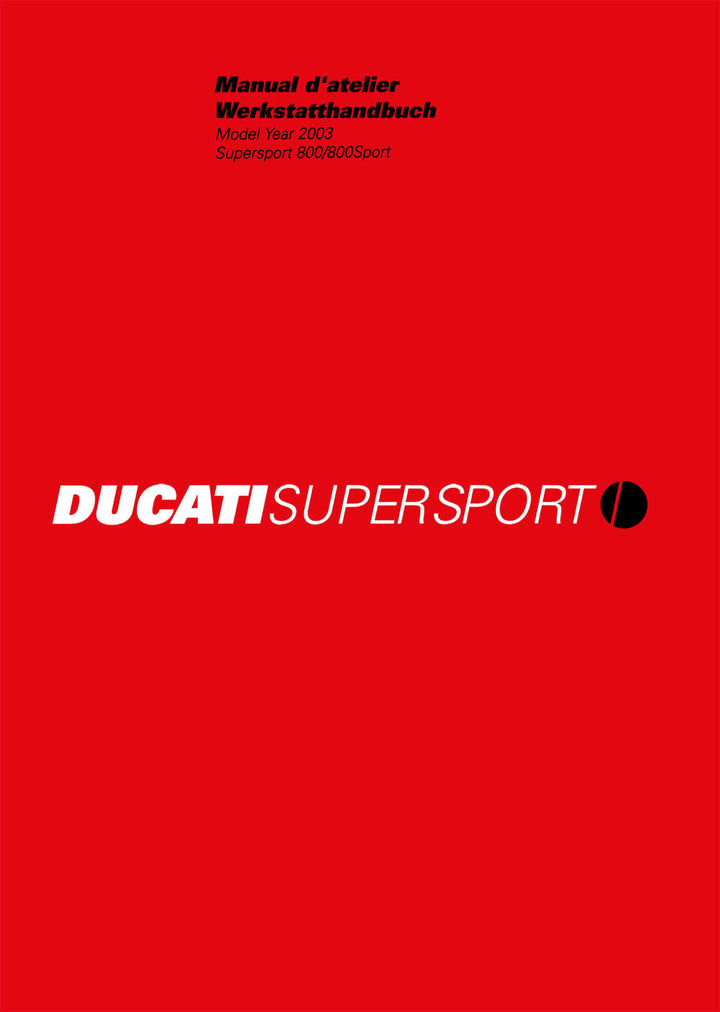Ducati SuperSport 800 und 800 Sport MY2003 Werkstatthandbuch