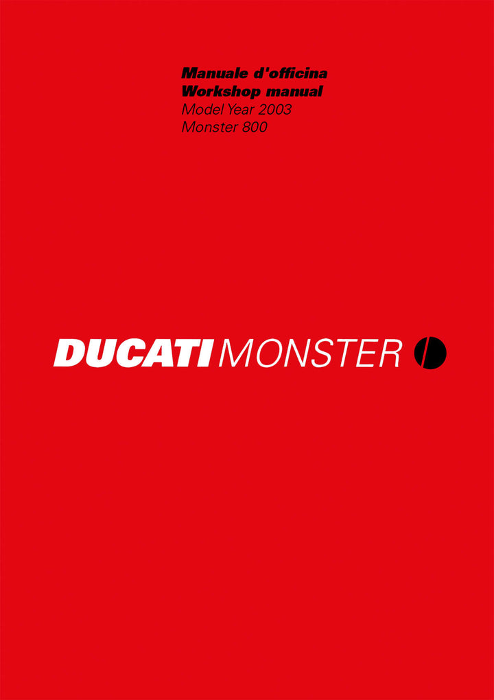 Ducati Monster 800 MY2003 Workshop Manual