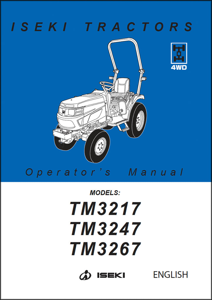 Iseki Traktor TM3217 TM3247 TM3267 Operators Manual