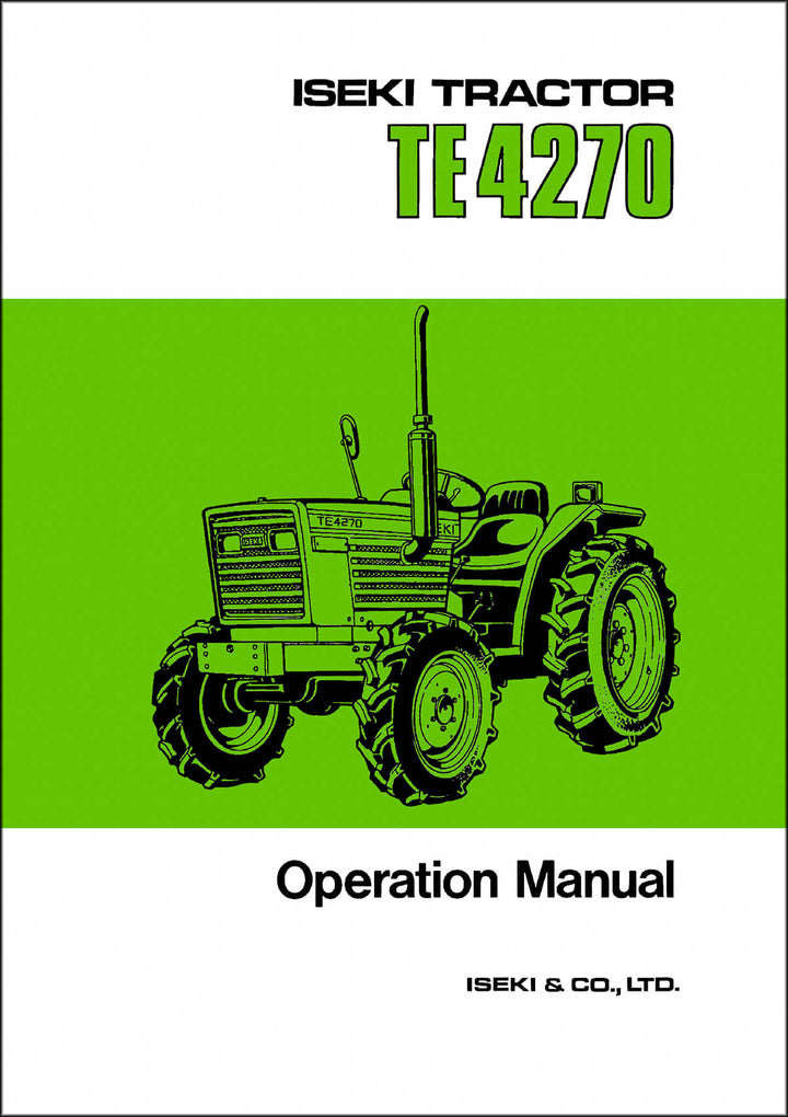 Iseki Traktor TE4270 Operators Manual