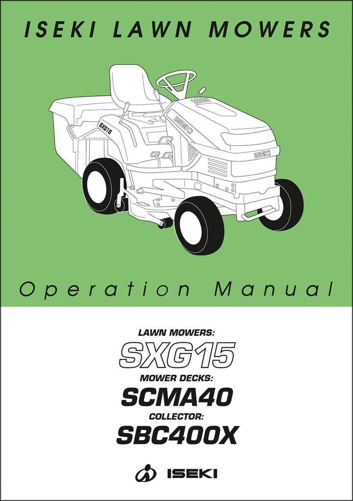 Iseki Traktor SXG15 Operators Manual