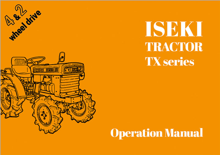 Iseki Traktor TX Series Operators Manual
