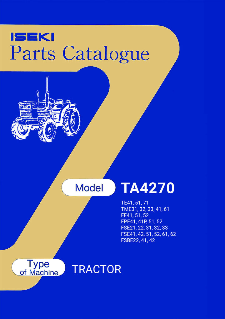 Iseki Traktor TE4270 Parts Catalogue