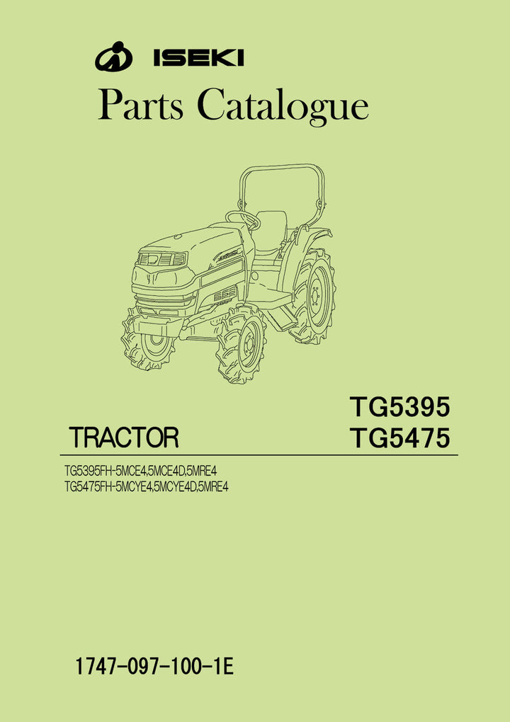 Iseki Traktor TG5395 & TG5475 Parts Catalogue