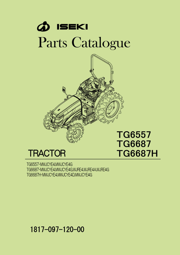 Iseki Traktor TG6557 TG6687 TG6687H Parts Catalogue
