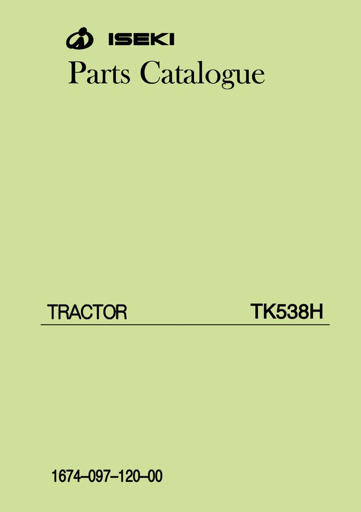 Iseki Traktor TK538H Parts Catalogue