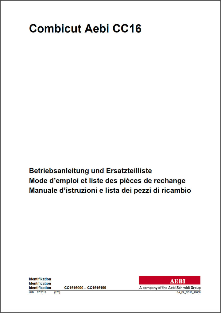 Aebi CC16 Combicut Betriebsanleitung und Ersatzteilliste