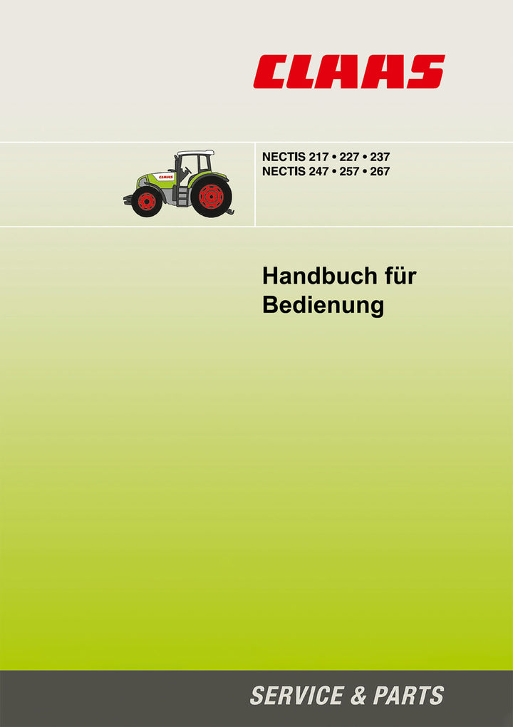 Claas Nectis 217 227 237 247 257 267 Betriebsanleitung