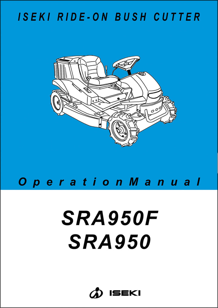 Iseki Traktor SRA950 & SRA950F Operators Manual