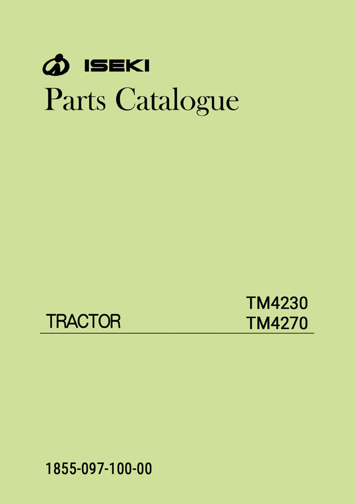 Iseki Traktor TM4230 & TM4270 Parts Catalogue