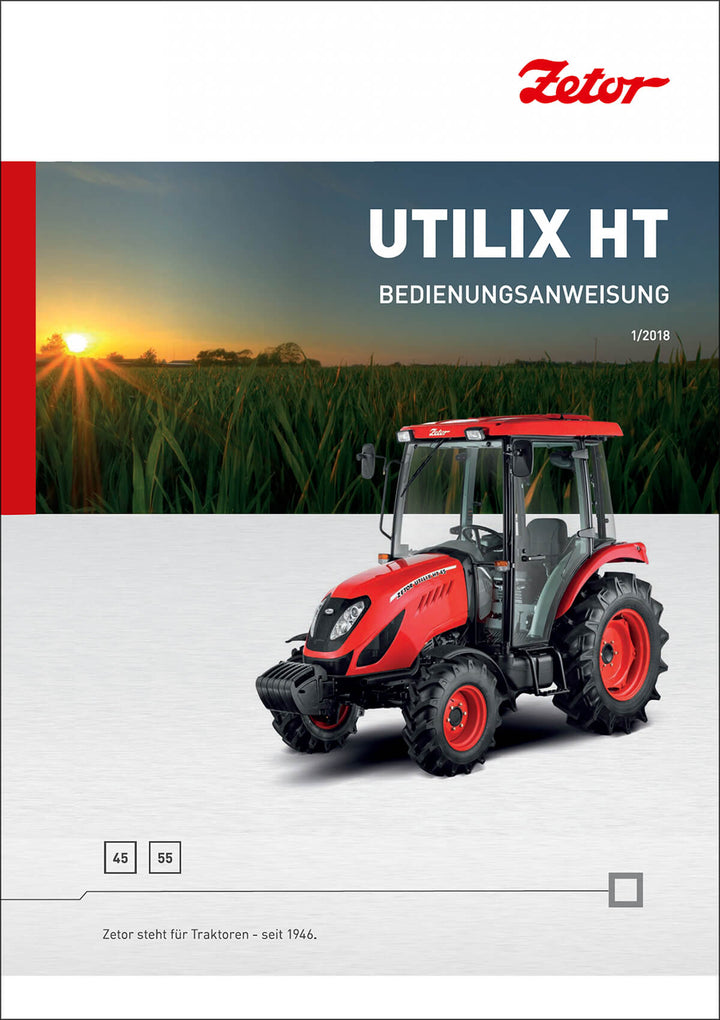 Zetor Utilix HT 45 und Utilix HT 55 Bedienungsanweisung