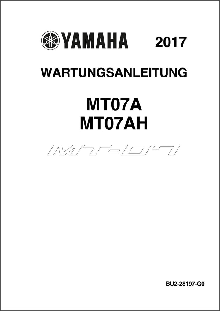 Yamaha MT-07 MY2017 Reparaturanleitung