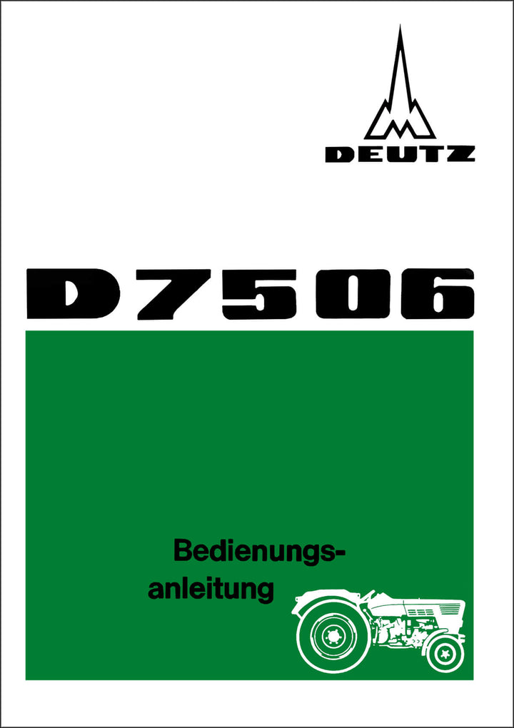Deutz D7506 Betriebsanleitung