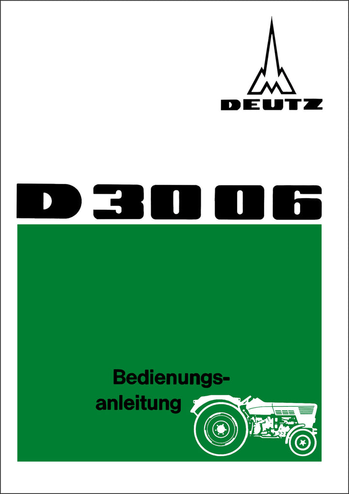 Deutz D3006 Betriebsanleitung