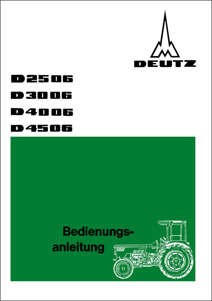 Deutz D2506 D3006 D4006 D4506 Betriebsanleitung