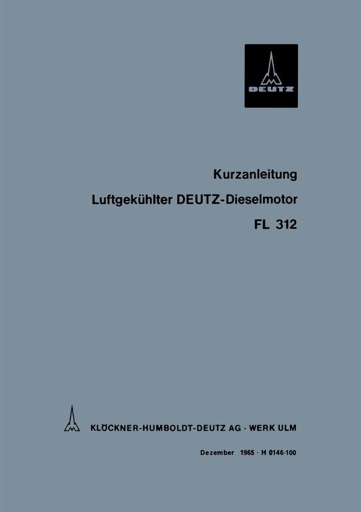 Deutz FL312 Motor Kurz-Betriebsanleitung
