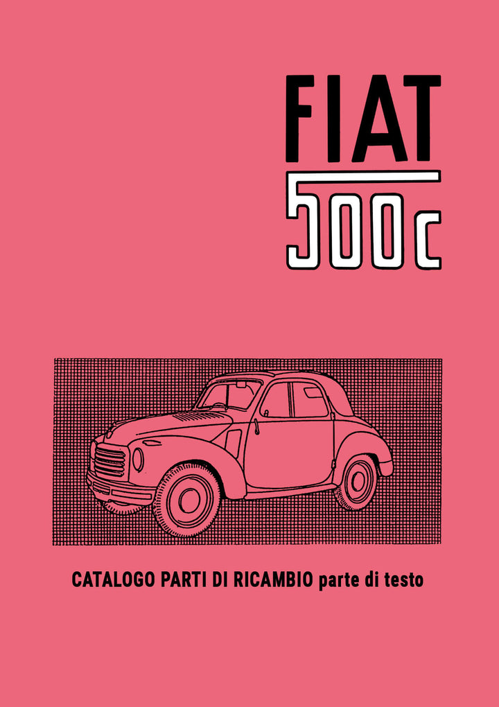 Fiat 500C Topolino Teileverzeichnis zum Ersatzteilkatalog