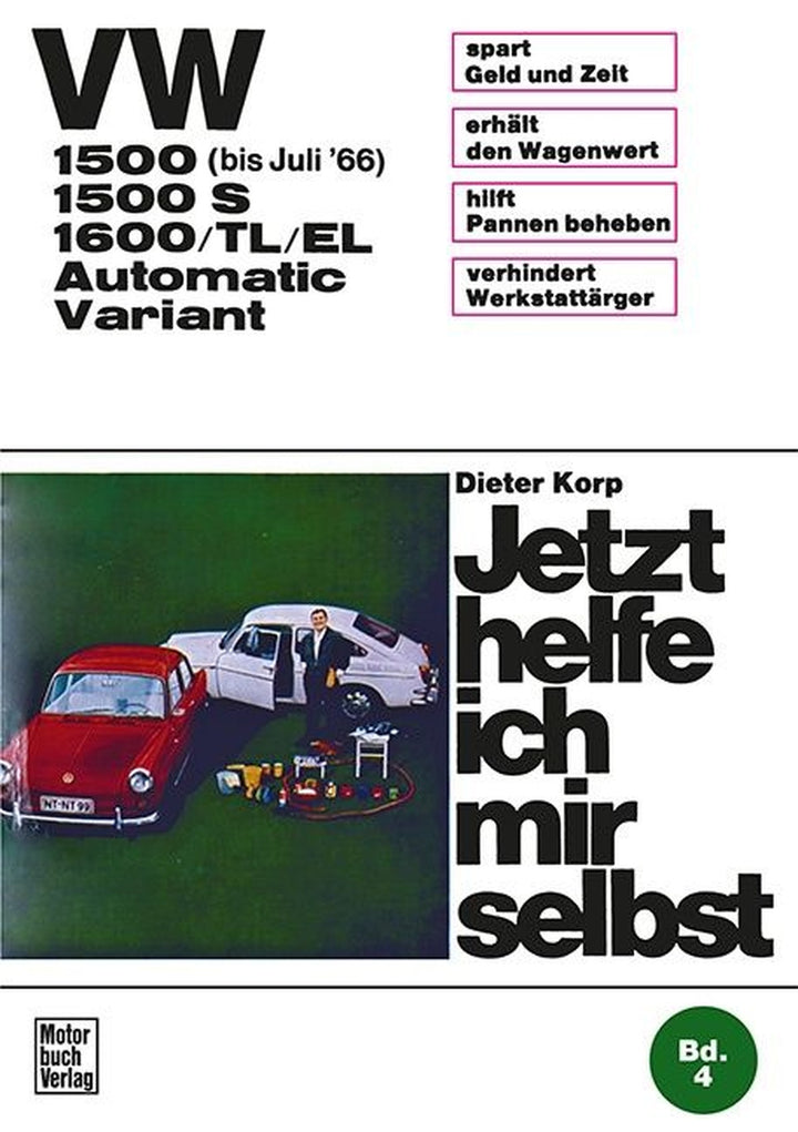 VW 1500/1500 S/1600/TL/EL Automatic / Variant - bis Juli &