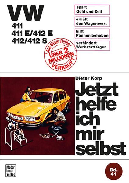 VW 411 / 411 E / 412 E / 412 / 412 S Reparaturbuch - gedrucktes Buch zum Bestpreis! - verwuester.net