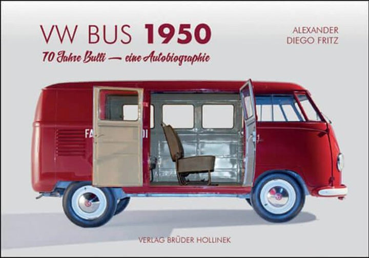 VW Bus 1950 - 70 Jahre Bulli - Eine Autobiographie - gedrucktes Buch zum Bestpreis! - verwuester.net