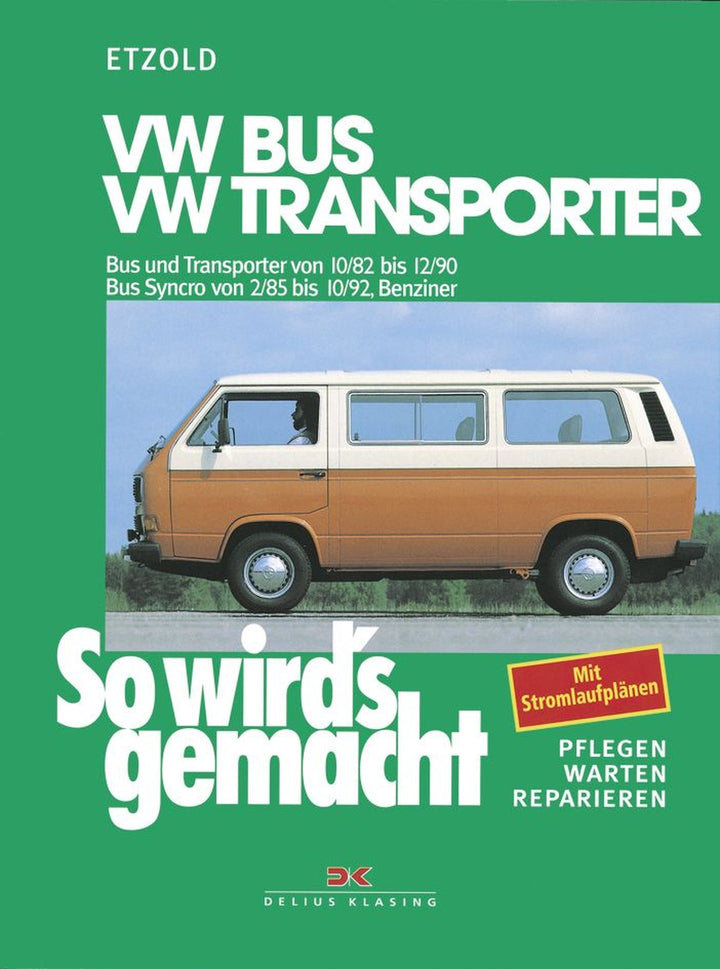 VW Bus und Transporter von 10/82 bis 12/90, VW Bus Syncro von 2/85 bis 10/92 - Reparaturbuch, Buchcover