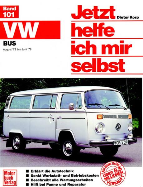 VW Bus/Transporter (72-79) (Aug. 72- Juni 79 alle Modelle) - gedrucktes Buch zum Bestpreis! - verwuester.net