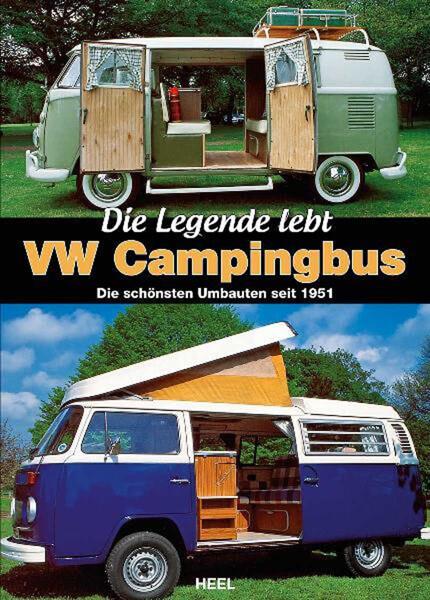 VW Campingbus - Die Legende lebt - gedrucktes Buch zum Bestpreis! - verwuester.net