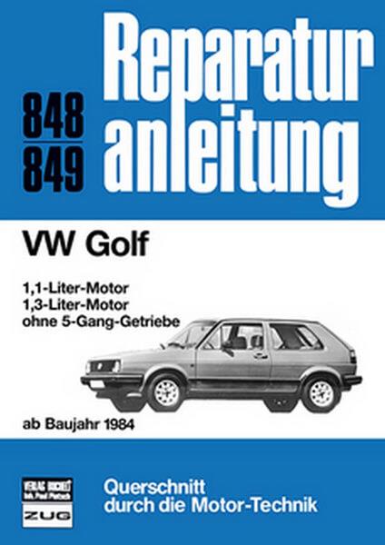 VW Golf ab Baujahr 1984 - Reparaturbuch - gedrucktes Buch zum Bestpreis! - verwuester.net