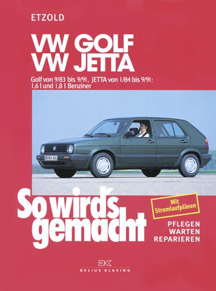 VW Golf II 9/83-9/91, Jetta 1/84-9/91 - Reparaturbuch - gedrucktes Buch zum Bestpreis! - verwuester.net
