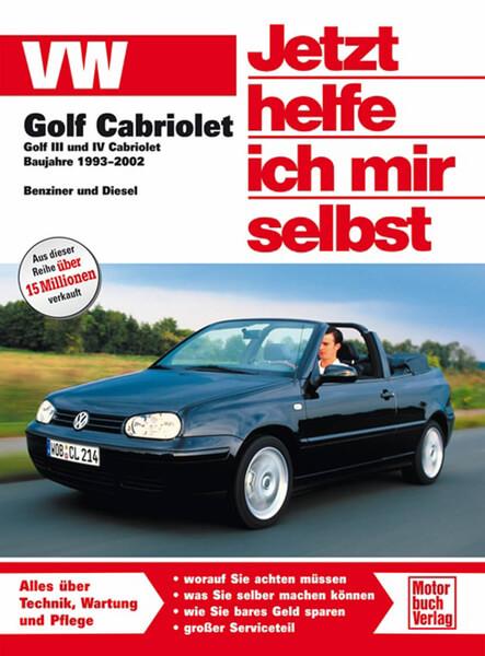VW Golf III/IV Cabriolet - 1993 - 2002 Reparaturbuch - gedrucktes Buch zum Bestpreis! - verwuester.net