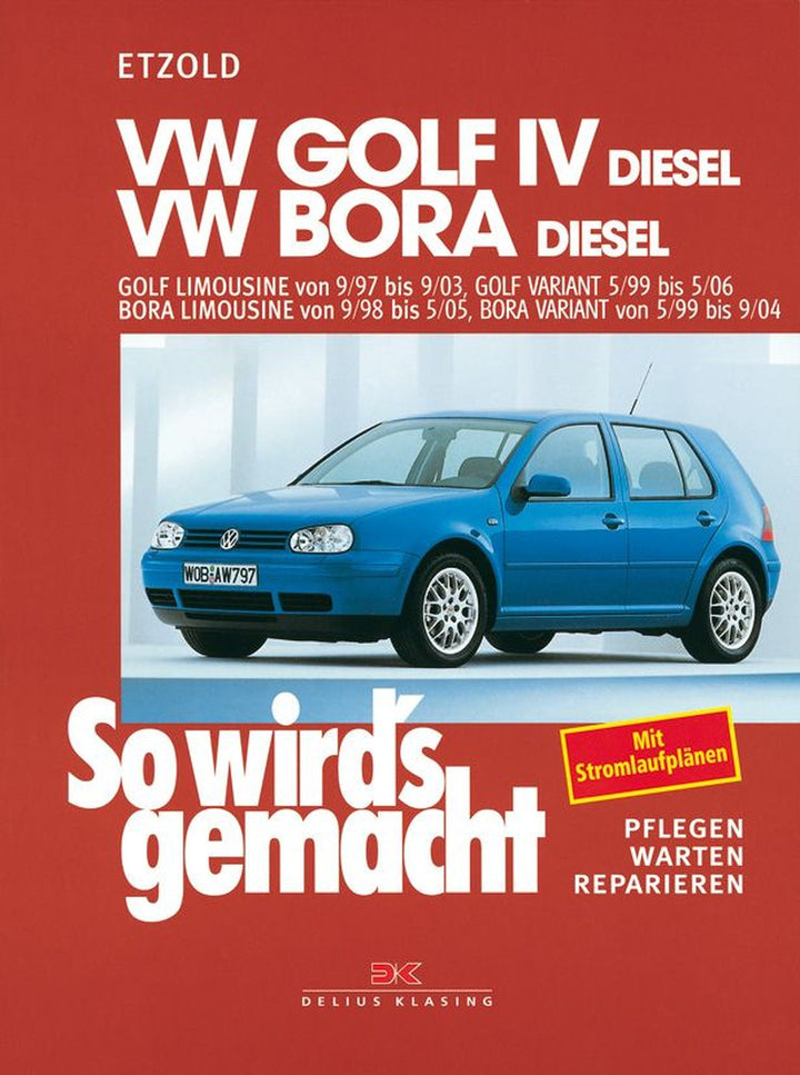 VW Golf IV Diesel 9/97-9/03, Bora Diesel 9/98-5/05 - Reparaturbuch, Buchcover