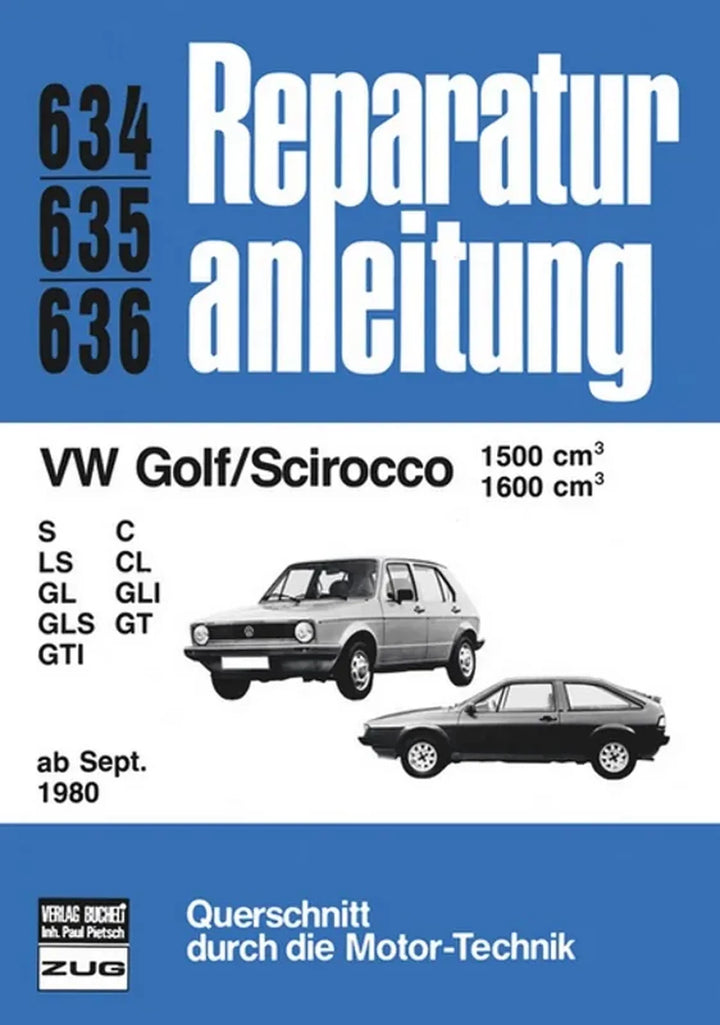 VW Golf 1 Reparaturanleitung und Werkstatthandbuch - gedrucktes Buch zum Bestpreis! - verwuester.net