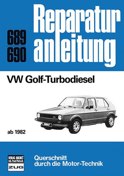 VW Golf-Turbodiesel - Reparaturbuch - gedrucktes Buch zum Bestpreis! - verwuester.net