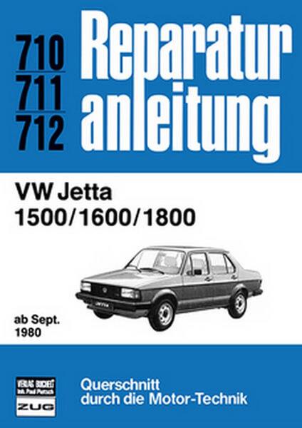 VW Jetta 1500 / 1600 / 1800 ab September 1980 - Reparaturbuch - gedrucktes Buch zum Bestpreis! - verwuester.net