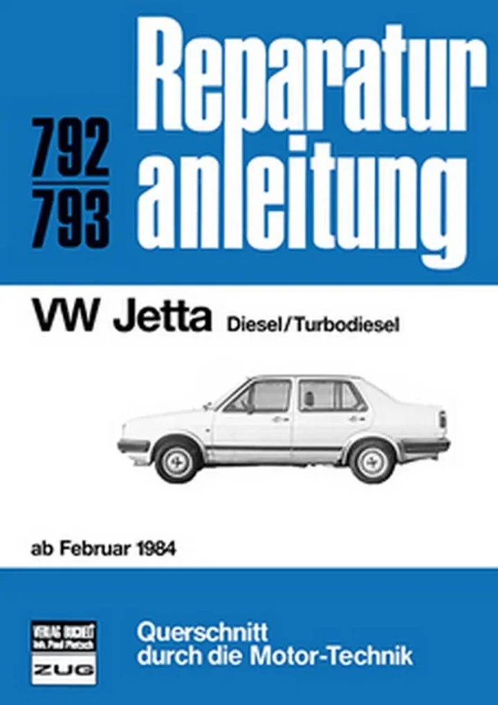 VW Jetta Reparaturanleitung und Werkstatthandbuch - gedrucktes Buch zum Bestpreis! - verwuester.net