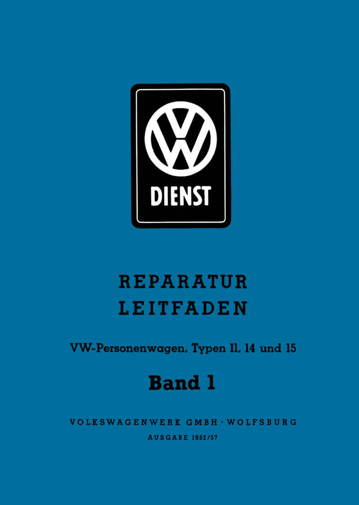 VW - Großer Reparatur Leitfaden Typen 11, 14 und 15 - Band 1 und 2, Buchcover