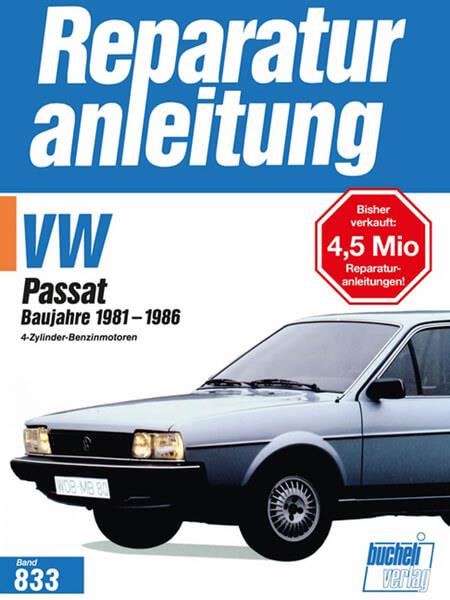 VW Passat Baujahre 1981-1986 - Reparaturbuch - gedrucktes Buch zum Bestpreis! - verwuester.net