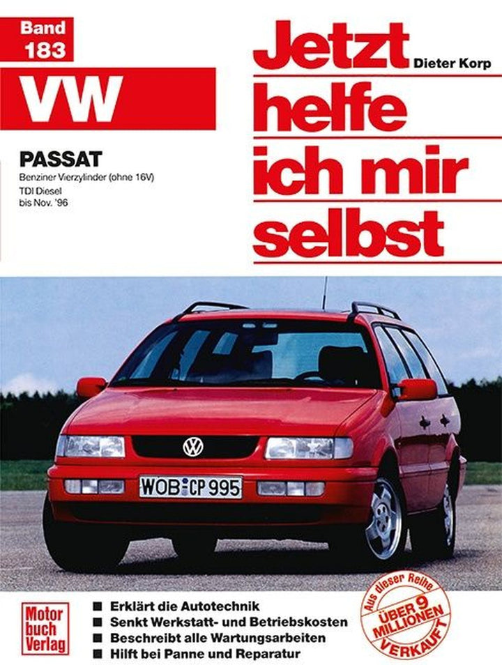 VW Passat - Benziner Vierzylinder ohne 16 V /TDI Diesel, Buchcover