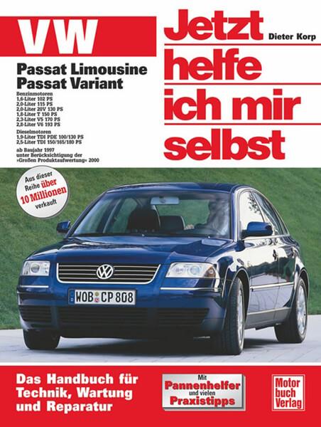 VW Passat Limousine und Variant Reparaturbuch - gedrucktes Buch zum Bestpreis! - verwuester.net