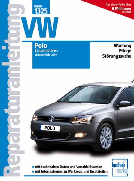 VW Polo - Ab Modelljahr 2011 - Benzinmotoren - Reparaturbuch - gedrucktes Buch zum Bestpreis! - verwuester.net